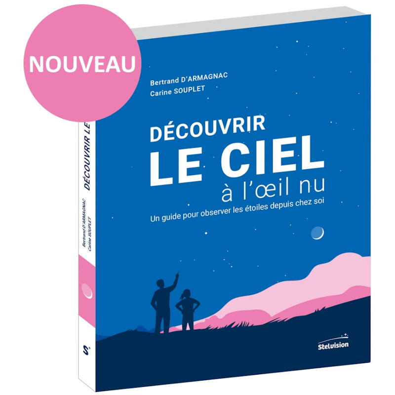 Stelvision Découvrir le ciel à lil nu